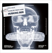 HUSKING BEE,TRIBUTE ALUBUM